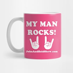 My Man Rocks Mug